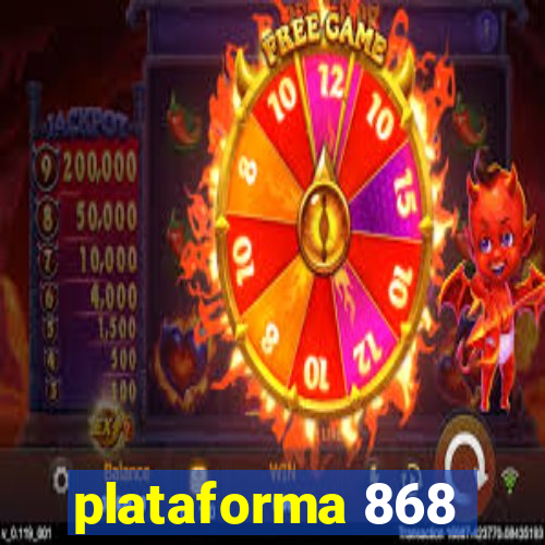 plataforma 868